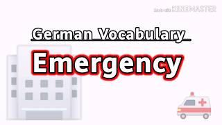 German Vocabulary: Emergency | GerMangyan