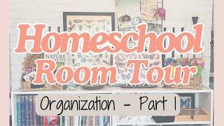  Homeschool Room | How I Organize | Part 1