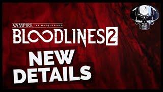 VtM: Bloodlines 2 - New Gameplay & Combat Details