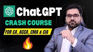 ChatGPT Crash Course for Students, Accountants, Businessmen and Freelancers | ChatGPT Tutorial