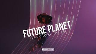 Gianmarco Limenta - Future Planet (Radio Edit) [Official Video]