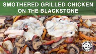  My Family's Favorite Meal | Smothered Grilled Chicken | Perfect Chicken | Grill This Smoke That