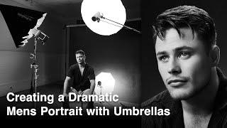 Create a Dramatic Mens Portrait using Umbrellas