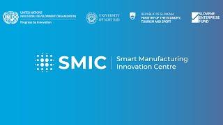 Smart Manufacturing Innovation Centre (SMIC) | University of Novi Sad | Industry 4.0