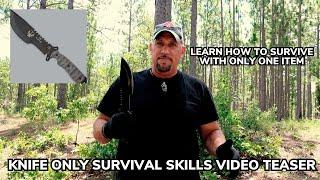 Knife Only Survival Skills with EJ Snyder (Video Teaser)