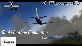 Real Weather Connector for Sky-MAXX Pro X-Plane10