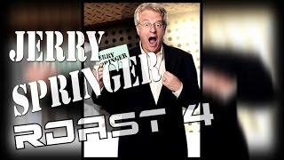 Jerry Springer: Roast Segment Compilation 4