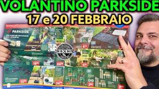 Parkside Lidl DIY Flyer 17 and 20 February 2025 Riccardo Muscarella #parkside #tools