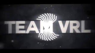 Team vrL Intro! By vrL Blood