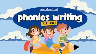 ABC Phonics Alphabet - Letter A to Z | Writing Alphabet Letters For Children | Vowels and Consonants