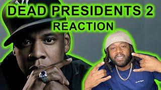 Jay Z - Dead Presidents 2 REACTION