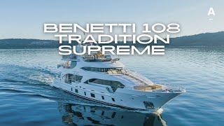 BENETTI 108 TRADITION SUPREME | Aberton Yachts