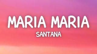 Santana - Maria Maria (Lyrics) ft. The Product G&B