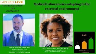 LabOPEX Live: Medical laboratories adapting to the external environments