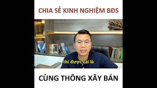 Chia sẻ kinh nghiệm lựa chọn vị trí BĐS #thongxayban #bdsdongtien #dautubds