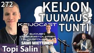 Keijon tuumaustunti Topi Salin #neuvottelija 272