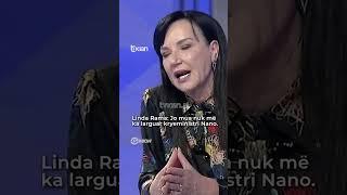 Kush e hoqi nga puna në ’98-ën? Linda Rama: Nuk më largoi Fatos Nano…