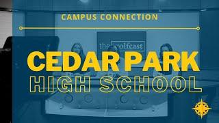 Campus Connection: Cedar Park High School