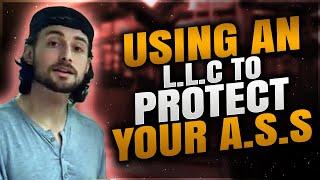 Using LLC's To Protect Your Real Estate