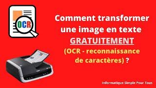 Comment transformer une image en texte gratuitement   OCR ?