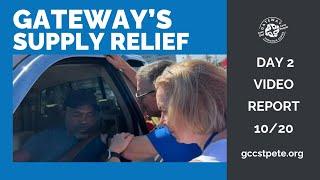 Gateway Supply Relief - Day 2