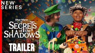  NEW HALLOWEEN SERIES  Secrets of the Shadows - Premieres 10/21 | Dhar Mann Studios