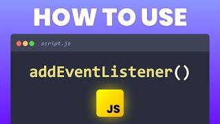 Learn JavaScript EventListeners in 4 Minutes