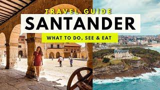 10 INCREDIBLE Things You Must Do in SANTANDER Spain  2024 Cantabria Travel Guide