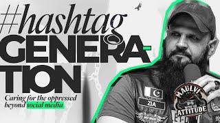#hashtag Generation | Raja Zia ul Haq | Maulvi with an Attitude