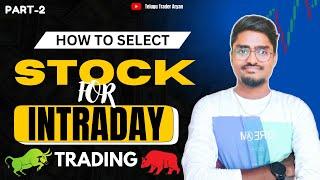 How to Select Stocks for Intraday Trading? | In Telugu | #telugutraderaryan