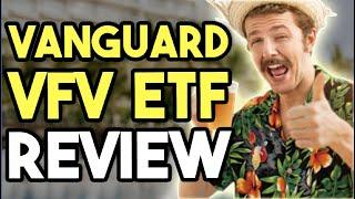 VFV Review Vanguard S&P 500 Index ETF