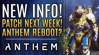 Anthem - Brand New Updates! New Patch! Anthem Reboot? "Anthem: Beyond"