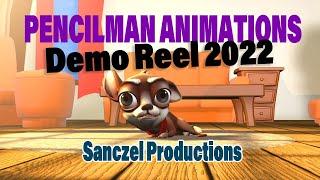 Sanczel Demo Reel 2022 | Pencilman Animations