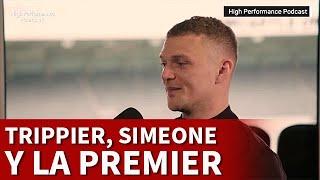 TRIPPIER y el PORQUÉ SIMEONE NUNCA "ENTRENARÁ EN LA PREMIER" | DIARIO AS