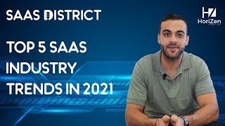 Top 5 SaaS Industry Trends In 2021 | SaaS District