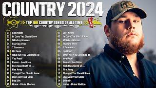 Top Country Songs 2024 - Luke Combs, Chris Stapleton, Brett Young, Morgan Wallen, Kane Brown