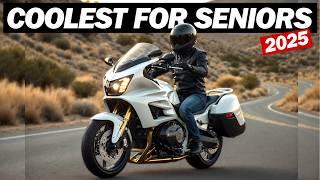 The 7 Coolest Motorcycles For Senior Riders In 2025