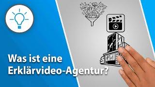 Was ist eine Erklärvideo-Agentur?