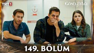 Gönül Dağı 149. Bölüm @trt1