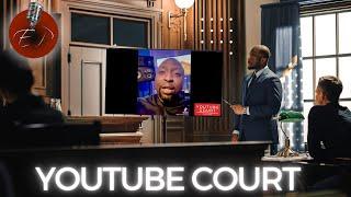 Ericson Presents... YouTube Court Ep. 1