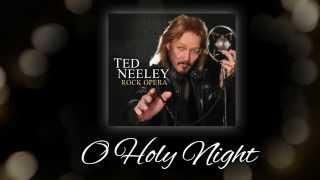 Ted Neeley - O Holy Night (Official)