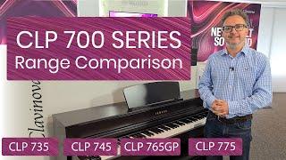 Yamaha CLP700 Clavinova piano series comparison | CLP735 vs CLP745 vs CLP775