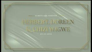 FIRST YEAR MEMORIAL SERVICE - HERBERT, DOREEN & CHIZI WIGWE