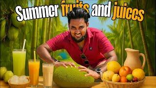 Summer fruits And Drinks  Semma வெயில் பா 