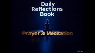 Daily Reflections Meditation Book – January 2 – Alcoholics Anonymous - Read Along –Sober Recovery