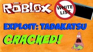 ROBLOX Exploit: How To Crack Tadakatsu [PATCHED]