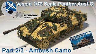 Vespid 1/72 Scale Panther Ausf G - Build and Review - Part 2/3 - Painting Ambush Tank Camo by Hand