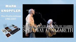 Mark Knopfler & Emmylou Harris - Speedway At Nazareth (Real Live Roadrunning | Official Live Video)