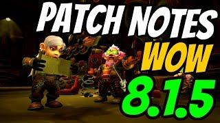 WoW Patch Notes 8.1.5 | Tides of Vengeance Content Update Notes | World of Warcraft