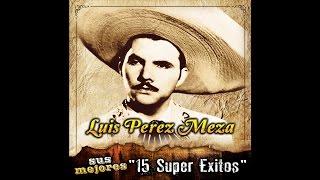 Luis Perez Meza - Las Isabeles